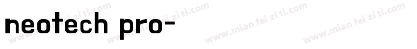 neotech pro字体转换
